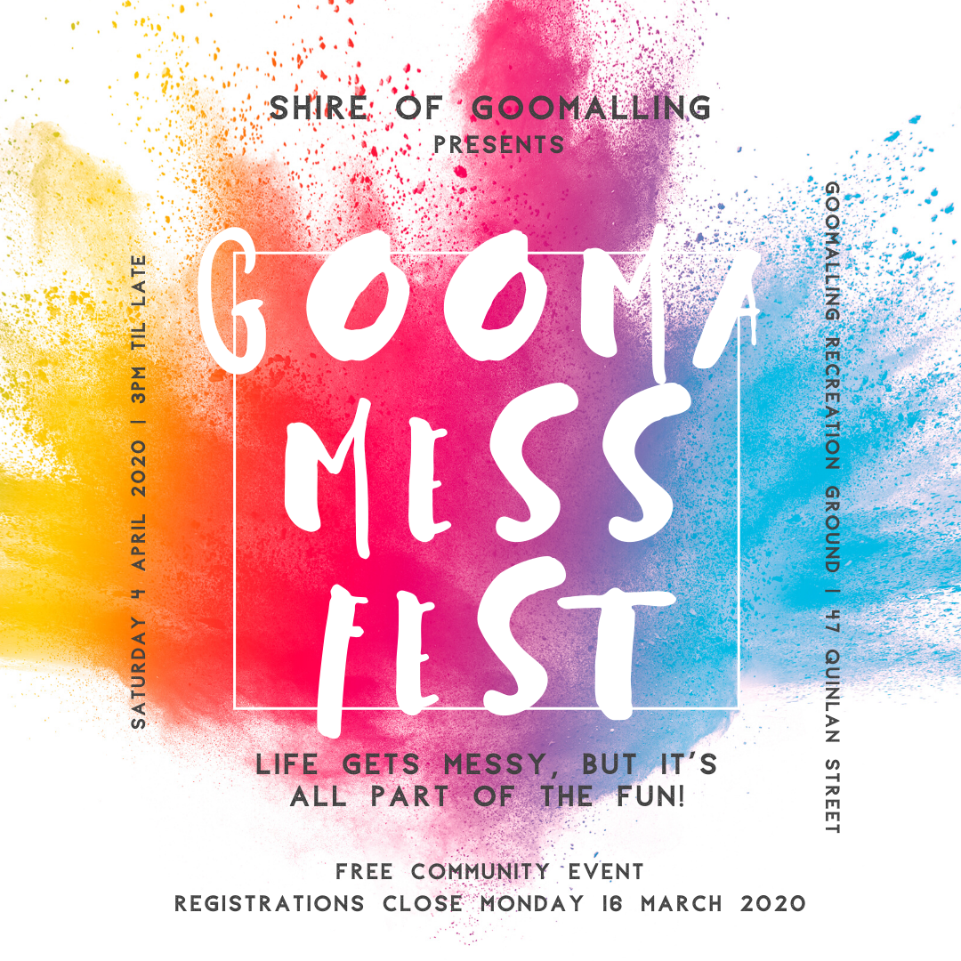 Gooma Mess fest - Community event on Saturday 4 April 2020