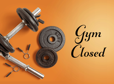 Temporary Gym Closure