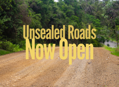 Unsealed Roads now Open